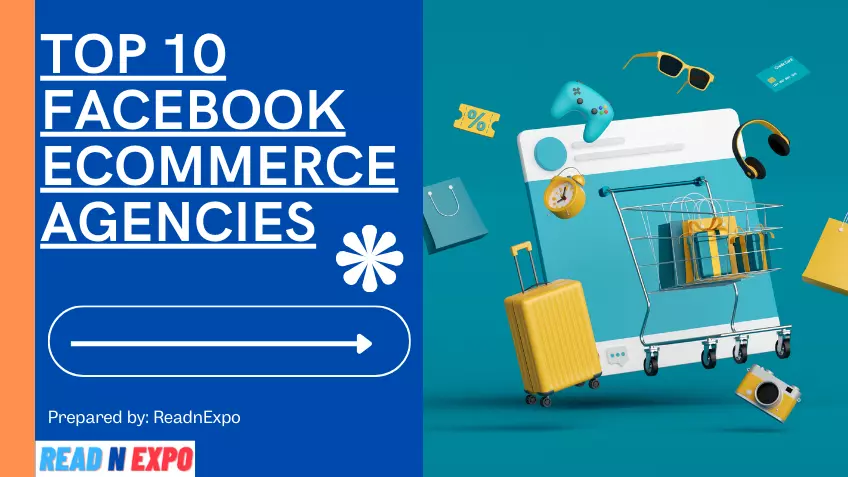 Top 10 Facebook ECommerce Agencies