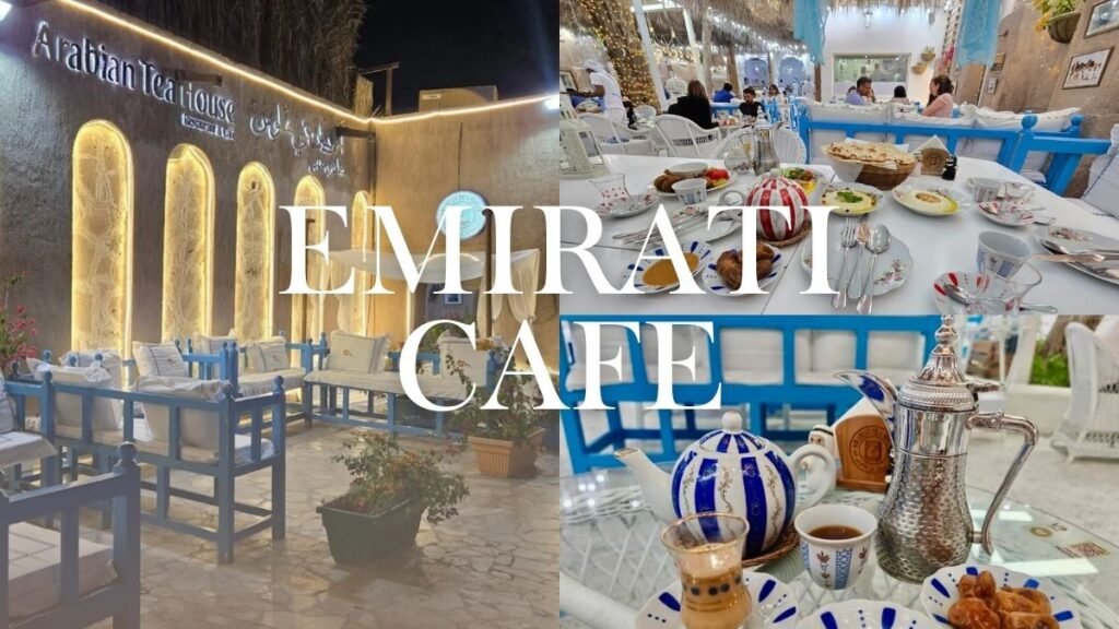 Emirati cafe – Al Fahidi