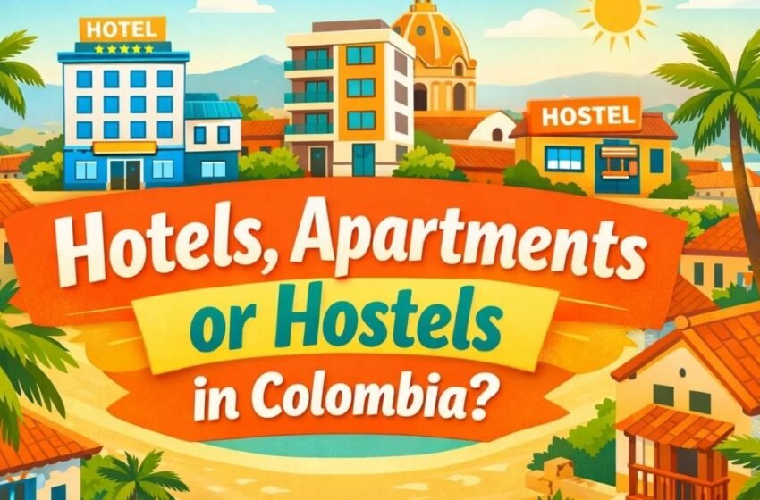  Hotels, Apartments, or Hostels? Comparing Stays in Colombia on Booking.com